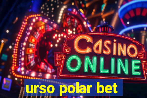 urso polar bet